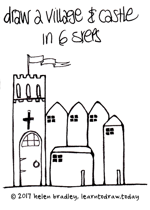 draw a castle and village in six steps
